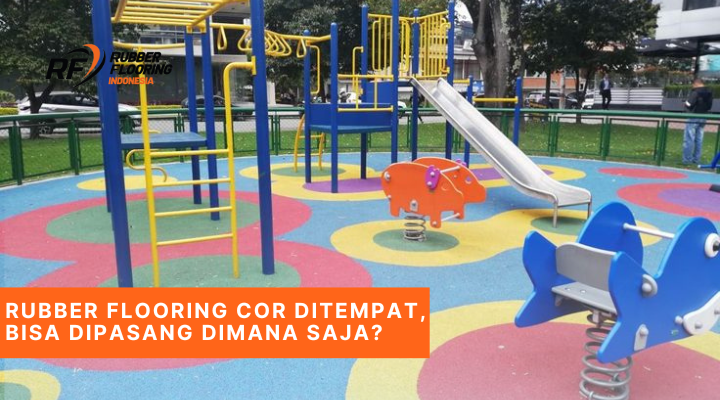 Contoh Rubber Flooring cor