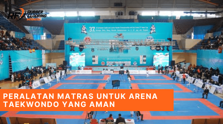 Peralatan Matras untuk Arena Taekwondo yang Aman