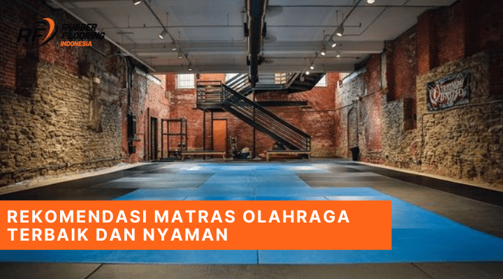 Rekomendasi Matras Olahraga Terbaik dan Nyaman
