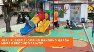 Jual Rubber Flooring Bandung Harga Murah Produk Variatif
