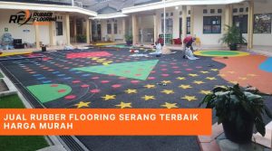 Jual Rubber Flooring Serang