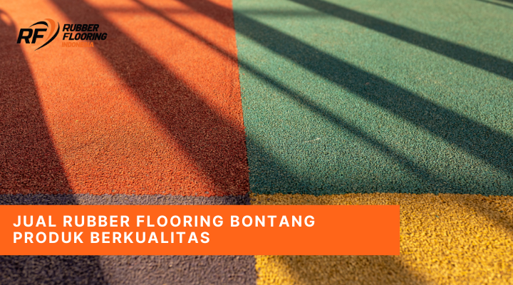 Jual Rubber Flooring Bontang Produk Berkualitas