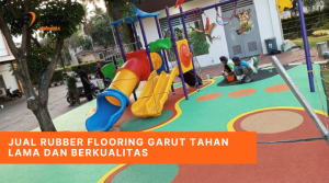 Jual Rubber Flooring Garut Tahan Lama dan Berkualitas