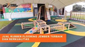 Jual Rubber Flooring Jember Terbaik dan Berkualitas