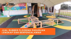 Jual Rubber Flooring Pasuruan Lengkap dan Berpengalaman