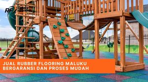 Jual Rubber Flooring Maluku Bergaransi dan Proses Mudah